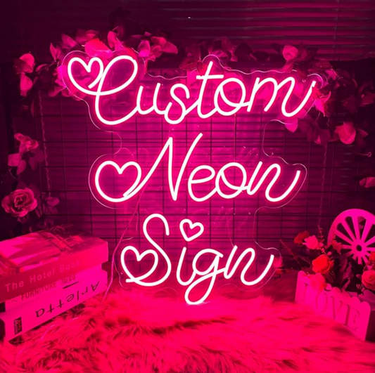 Custom neon sign